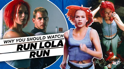 Why You Should Watch | Run Lola Run