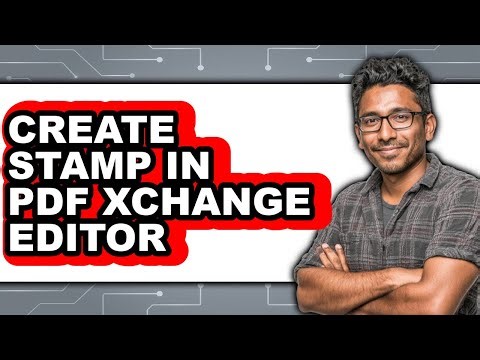 How to Create Stamp in Pdf Xchange Editor - Step by Step