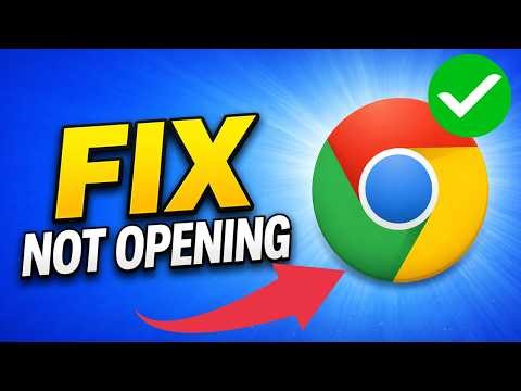 Fix Google Chrome Not Opening on Windows 11/10 | Chrome Won’t Open on Windows
