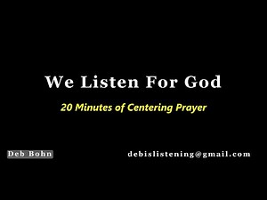 20 Minutes of Centering Prayer