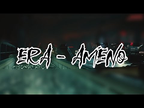 ERA - Ameno | (slowed & reverb)