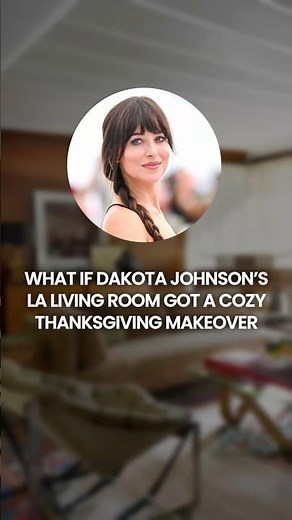 What if Dakota Johnson gave her home a holiday makeover with REimagineHome #thanksgiving #halloween