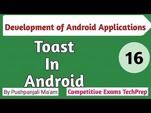 Lec - 5.1 Toast in Android in Hindi || Devlopment of android application
