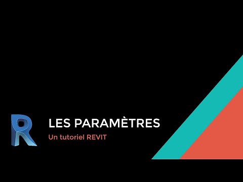 Tutoriel Autodesk REVIT: Les Paramètres