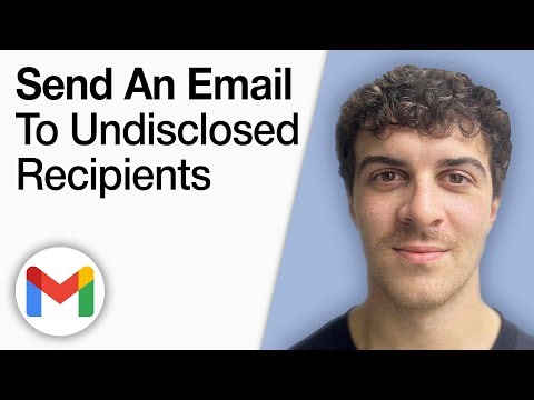 How To Send an Email To Undisclosed Recipients From Gmail [2025 Full Guide]