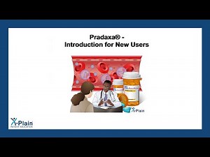 Pradaxa - Introduction for New Users