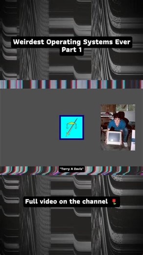 Weirdest Operating Systems Ever! - Part 1