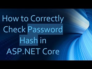 How to Correctly Check Password Hash in ASP.NET Core