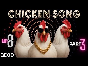 J. GECO - CHICKEN SONG FOR 8 MINUTES STRAIGHT | The hens Song & Chicken Dance Song video 2025
