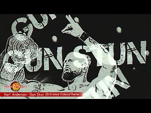Karl Anderson / Gun Stun (Entrance Video & Theme)