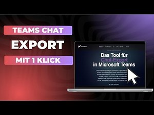 So exportierst du Microsoft Teams Chats mit nur einem Klick – Tutorial