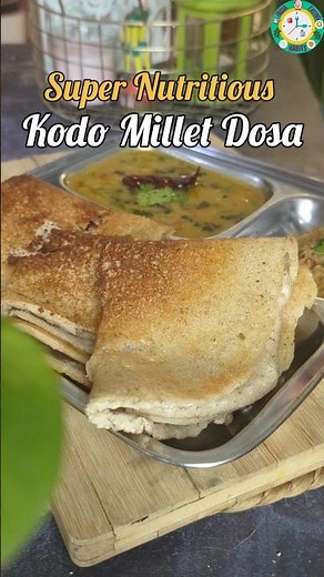 🌾 Kodo Millet Dosa – Super Versatile & Healthy! Best Way to Include Millets in Your Diet