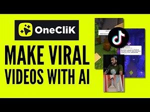 How To Make Viral TikTok Videos With OneClik AI