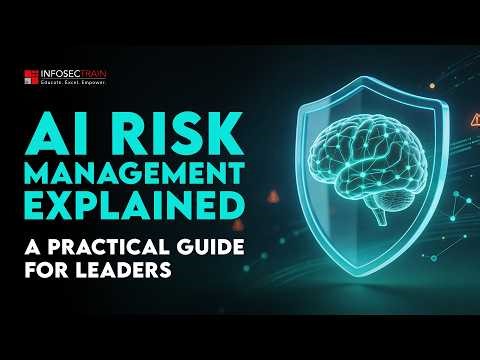 What Leaders Must Know About AI Risk Management in 2026