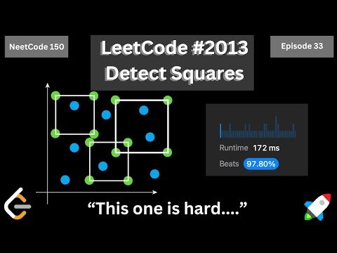 LeetCode #2013 (Detect Squares) using Python | Solving all 150 NeetCode Problems | Episode 33