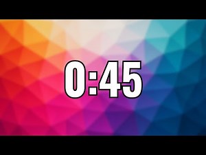 45 Second Timer