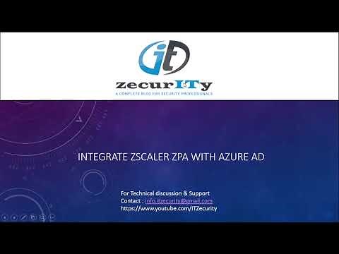 Integrate Zscaler ZPA with Azure IDP