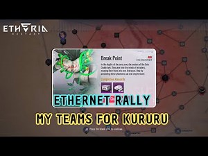 Etheria Restart | My Teams For Kururu| Ethernet Rally