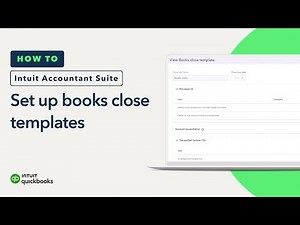 How to set up books close templates in Intuit Accountant Suite