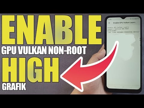 ENABLE GPU VULKAN ON ANDROID WITHOUT ROOT !!! ENABLE GPU VULKAN ON ANDROID WITHOUT ROOT FOR HIGH ...