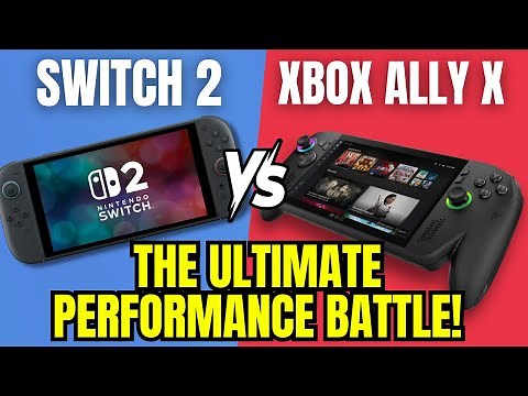 Nintendo Switch 2 vs ROG Xbox Ally X – The Ultimate Performance Battle!