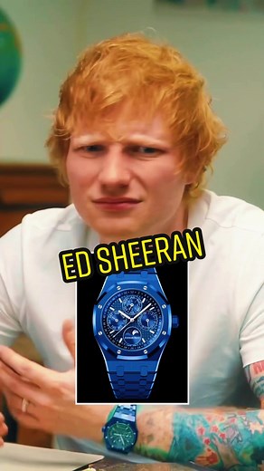 Does Ed Sheeran Have the Ultimate Luxury Watch Collection?