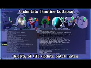 [Quality Of Life Update] Patch Notes/Codes / Undertale: Timeline Collapse