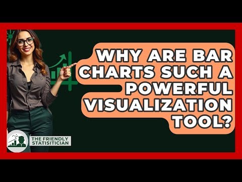 Why Are Bar Charts Such A Powerful Visualization Tool? - The Friendly Statistician