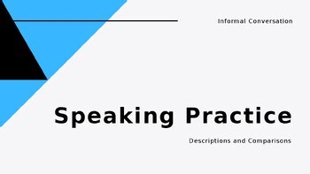 Beginner Speaking Practice: Descriptions & Comparisons – ESL Learners