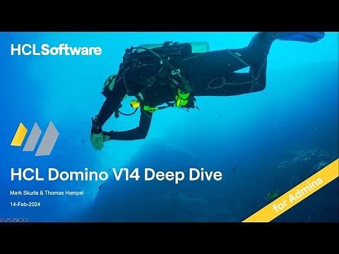 HCL Domino v14 Deep Dive Series #6 - Admin Central
