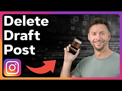 How To Delete Draft Post On Instagram