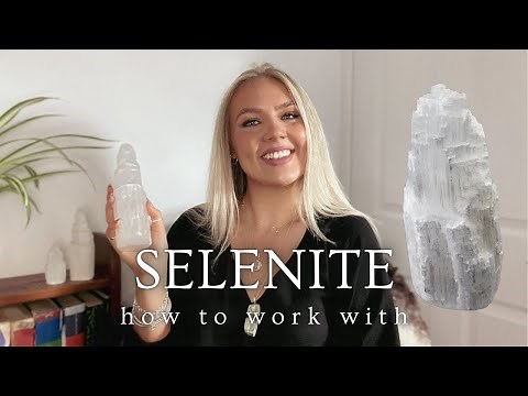 SELENITE | CRYSTAL PROPERTIES FOR SPIRITUALITY & HEALING