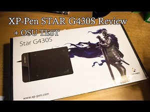 8192 PRESSURE SENSITIVITY !? XP-Pen G430S Drawing Tablet Review [OSU gameplay - Unboxing - Reviews]