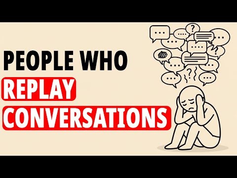 If You Replay Conversations in Your Head, You Have These 6 Rare Traits | Mindful Parttens