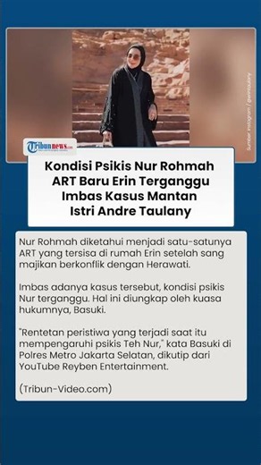 Dampak Kasus Mantan Istri Andre Taulany, Kondisi Psikis ART Baru Erin Terganggu Jadi Sorotan