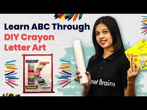 Learn ABC Through DIY Crayon Letter Art | Crayon Ideas