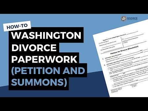 Filling out Summons and Petition for Divorce Paperwork (Washington State)