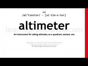 Pronunciation of Altimeter | Definition of Altimeter
