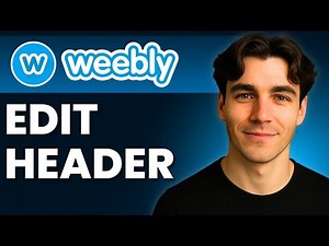 How To Edit The Header Of A Weebly Website (Tutorial 2025)
