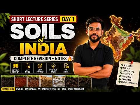 Short Lecture Series Day 1 | Soils of India Complete Revision | Soil Science for Agriculture Exam