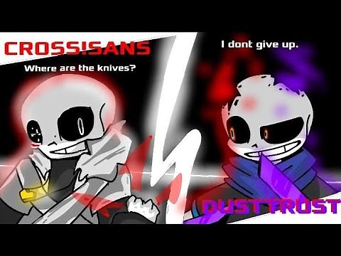 CROSSED MANIAC| DustTrust sans VS Cross(X) Sans! (Animation)