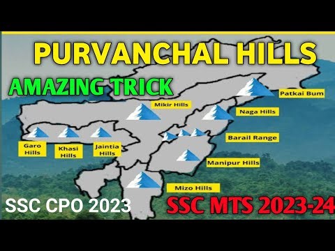 PURVANCHAL HILLS || Eastern Hills || Eastern Himalayas || SSC MTS CPO CGL CHSL 2023-24