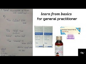 A typical prescription of fever with common cold for general practitioner explain each terminologies