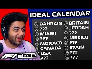 My Ideal 2022 Formula 1 Calendar! - Fixing F1's Broken 2022 Calendar!