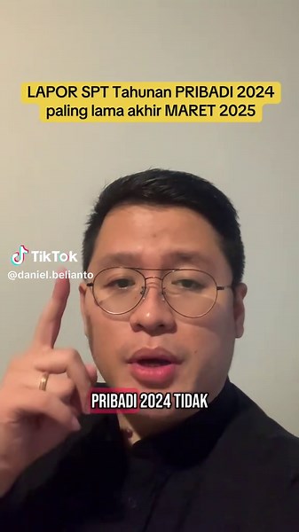 Panduan Pelaporan SPT Tahunan PPh 2024 untuk Pribadi