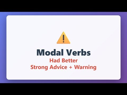 Master Modal Verbs: Had Better - Strong Advice and Warnings Explained Clearly