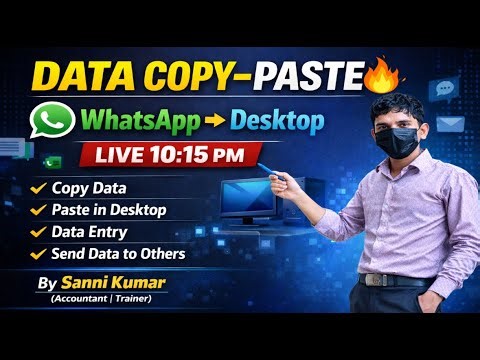 WhatsApp Data Copy Paste to Desktop | Entry & Send Data Easily | Live Class