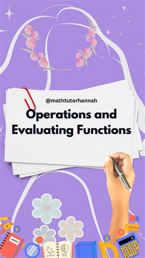 Operations and Evaluation of Functions in Math
