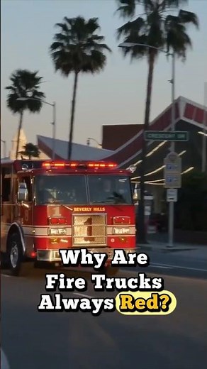 Why Firetrucks Are Red?🚒🤔