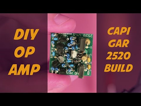 What the hell is an Op-amp? API style (CAPI) GAR 2520 Build